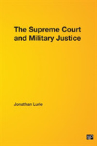 米国の最高裁と軍事司法：史的検証<br>The Supreme Court and Military Justice