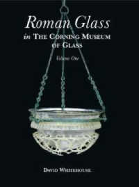 Roman Glass in the Corning Museum of Glass 〈002〉
