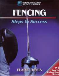 Fencing : Steps to Success (Sts (Steps to Success Activity))