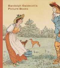 Randolph Caldecott's Picture Books (Huntington Library Children's Classics)
