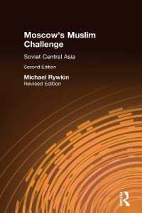 Moscow's Muslim Challenge : Soviet Central Asia （2ND）