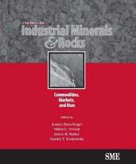 Industrial Minerals & Rocks : Commodities, Markets, and Uses （7TH）