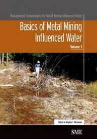 Basics of Metal Mining Influenced Water (Management Technologies for Metal Mining Influenced Water)