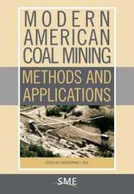 Modern American Coal Mining : Methods and Applications
