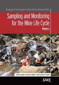Sampling and Monitoring for the Mine Life Cycle (Management Technologies for Metal Mining Influenced Water)