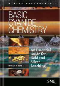 Basic Cyanide Chemistry : An Essential Guide for Gold and Silver Leaching
