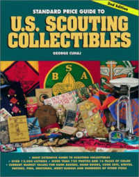 Standard Price Guide to U.S. Scouting Collectibles （2ND）