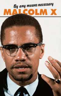 By Any Means Necessary (Malcolm X speeches & writings) （2ND）