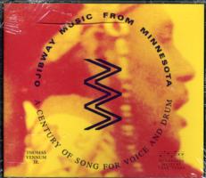 Ojibway Music from Minnesota : A Century of Song for Voice and Drum (Mhs Minnesota Musical Tradition)