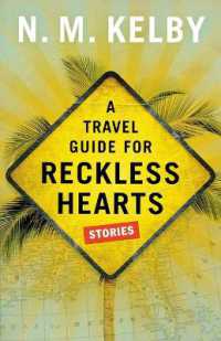 Travel Guide for Reckless Hearts