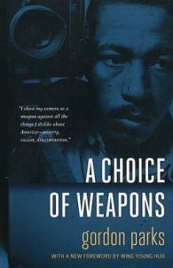 Choice of Weapons