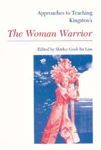 Approaches to Teaching Kingston's the Woman Warrior (Approaches to Teaching World Literature S.)