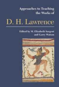 Approaches to Teaching the Works of D H Lawrence (Approaches to Teaching World Literature S.)