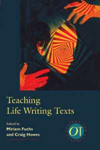 ライフライティングを教える<br>Teaching Life Writing Texts (Options for Teaching)