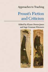 Approaches to Teaching Prousts' Fiction and Criticism (Approaches to Teaching World Literature S.)