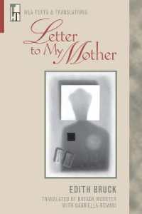 Letter to My Mother (Mla Texts and Translations)
