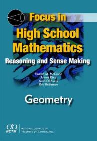 Focus in High School Mathematics : Reasoning and Sense Making in Geometry (Focus in High School Mathematics)