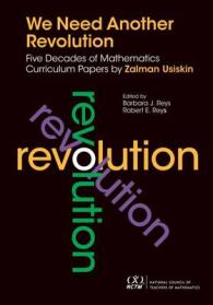 We Need Another Revolution : Five Decades of Mathematics Curriculum Papers
