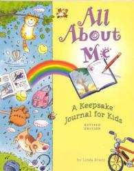 All about Me : A Keepsake Journal for Kids