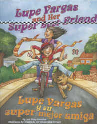 Lupe Vargas and her Super Best Friend