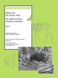 Kebara Cave, Mt. Carmel, Israel (American School of Prehistoric Research Bulletins)