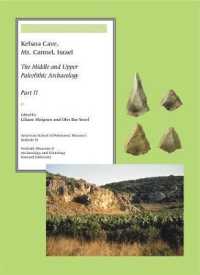 Kebara Cave, Mt. Carmel, Israel (American School of Prehistoric Research Bulletins)