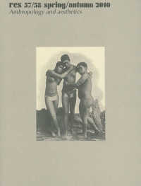 Res: Anthropology and Aesthetics (Res: Anthropology and Aesthetics) -- Paperback / softback