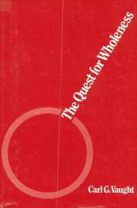 The Quest for Wholeness