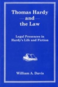 トマス・ハーディと法：その生涯と作品における法の現前<br>Thomas Hardy and the Law : Legal Presences in Hardy's Life and Fiction