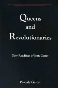 Queens and Revolutionaries : New Readings of Jean Genet