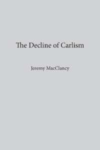 The Decline of Carlism