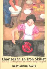 Chorizos in an Iron Skillet : Memories and Recipes from an American Basque Daughter