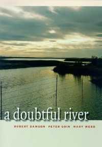 A Doubtful River (Environmental Arts and Humanities)