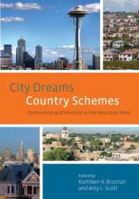 City Dreams, Country Schemes : Community and Identity in the American West