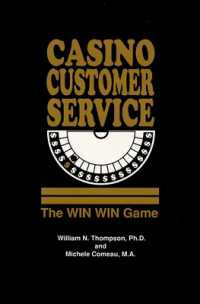 Casino Customer Service : The WIN WIN Game