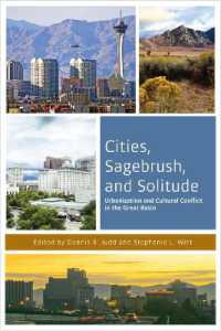 Cities, Sagebrush, and Solitude : Urbanization and Cultural Conflict in the Great Basin (The Urban West Series)