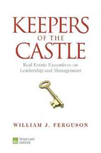 Keepers of the Castle : Real Estate Executives on Leadership and Management