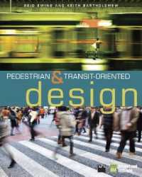 Pedestrian- & Transit-Oriented Design