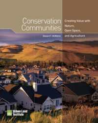 Conservation Communities : Creating Value with Nature, Open Space, and Agriculture