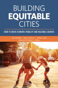 Building Equitable Cities : How to Drive Economic Mobility and Regional Growth