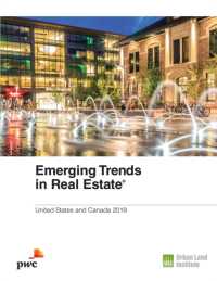Emerging Trends in Real Estate 2019 : United States and Canada (Emerging Trends in Real Estate)