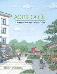 Agrihoods: Cultivating Best Practices (Food and Real Estate)