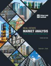 Real Estate Market Analysis : Trends, Methods, and Information Sources （3RD）