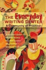 Everyday Writing Center : A Community of Practice