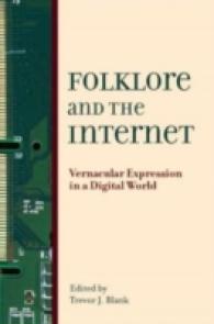 Folklore and the Internet : Vernacular Expression in a Digital World