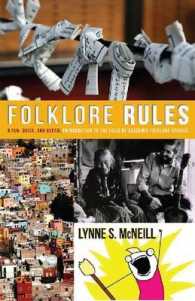 Folklore Rules : A Fun, Quick, and Useful Introduction to the Field of Academic Folklore Studies