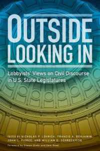 Outside Looking in : Lobbyists' Views on Civil Discourse in U.S. State Legislatures