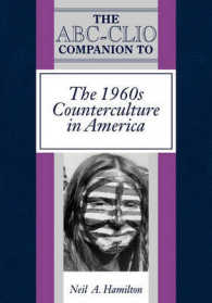 The ABC-Clio Companion to the 1960s Counterculture in America (Clio Companions)