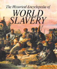The Historical Encyclopedia of World Slavery [2 volumes]