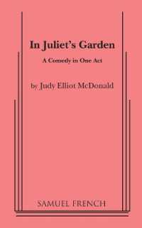 In Juliet's Garden